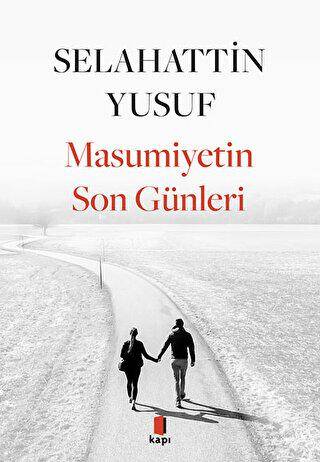 Masumiyetin Son Günleri - 1