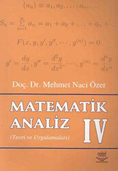 Matematik Analiz 4 Teori ve Uygulamaları - Nobel Akademik Yayıncılık