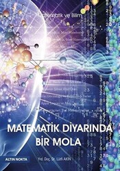 Matematik Diyarında Bir Mola - 1