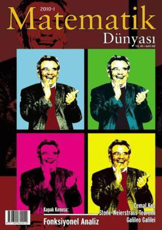 Matematik Dünyası Dergisi Sayı:82 Yıl:2010 - I - 1