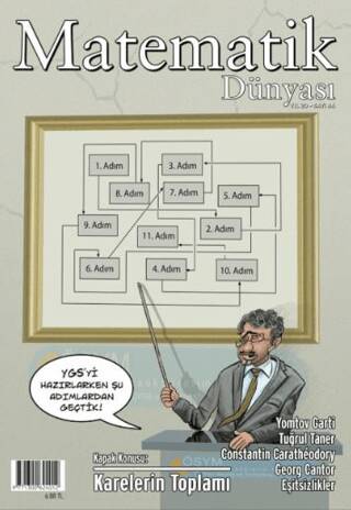 Matematik Dünyası Dergisi Sayı:86 Yıl:2011 - I - 1
