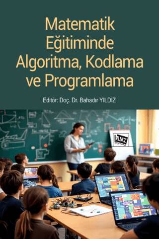 Matematik Eğitiminde Algoritma, Kodlama ve Programlama - 1