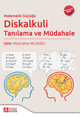 Matematik Güçlüğü Diskalkuli Tanılama ve Müdahale Ekonomik Boy - 1