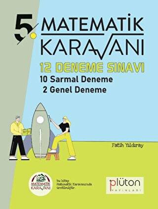 Matematik Karavanı 5. Sınıf 12 Deneme Sınavı - 1