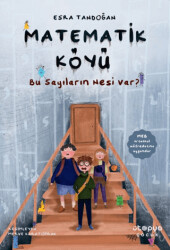 Matematik Köyü - Bu Sayıların Nesi Var? - Ütopya Çocuk