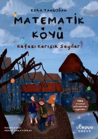 Matematik Köyü - Kafası Karışık Sayılar - 1