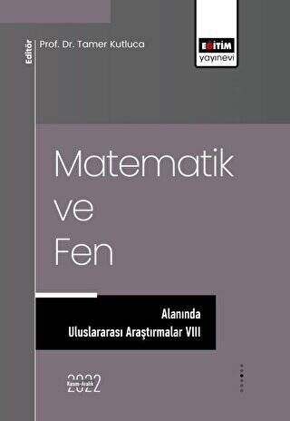 Matematik ve Fen Alanında Uluslararası Araştırmalar VIII - 1