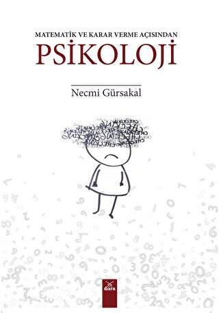 Matematik ve Karar Verme Açısından Psikoloji - 1