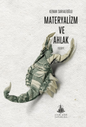 Materyalizm ve Ahlak - Yitik Ülke Yayınları