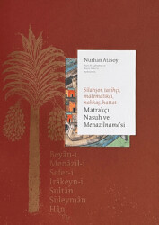 Matrakçı Nasuh ve Menazilname`si 3 Cilt Takım - Masa Yayınevi
