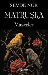 Matruşka Maskeler - Parola Yayınları