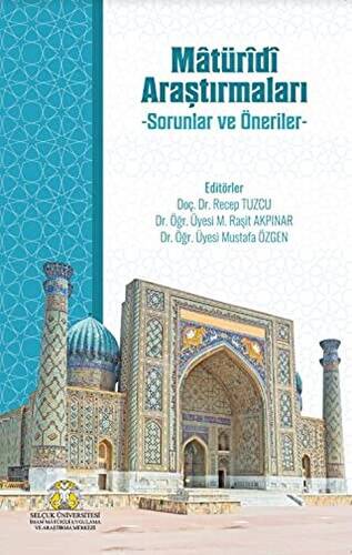 Matüridi Araştırmaları - 1