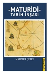 Maturidi Tarih İnşası - 1