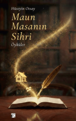 Maun Masanın Sihri - Alaska Yayınevi