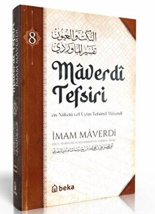 Maverdi Tefsiri - en-Nüketü Vel Uyun Tefsirul Maverdi - 8. Cilt - 1