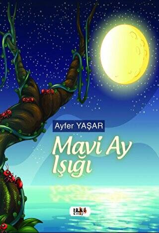 Mavi Ay Işığı - 1
