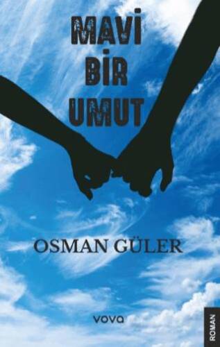 Mavi Bir Umut - 1