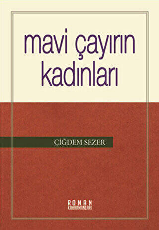 Mavi Çayırın Kadınları - 1