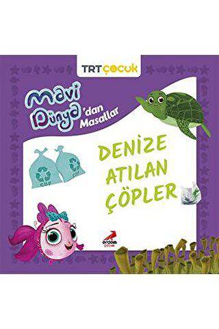 Mavi Dünya’dan Masallar - Denize Atılan Çöpler - 1