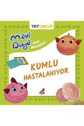 Mavi Dünya’dan Masallar - Kumlu Hastalanıyor - 1