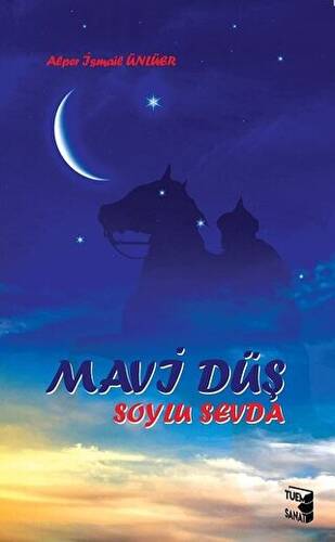 Mavi Düş Soylu Sevda - 1