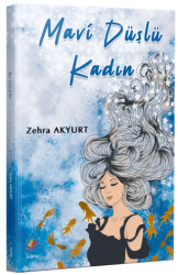 Mavi Düşlü Kadın - Dizgi Kitap