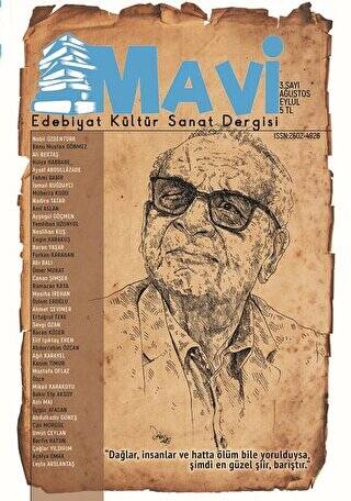 Mavi Edebiyat Kültür Sanat Dergisi Sayı: 3 Ağustos-Eylül - 1