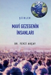 Mavi Gezegenin İnsanları - 1