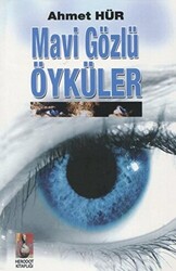 Mavi Gözlü Öyküler - 1