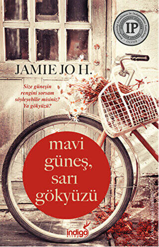 Mavi Güneş, Sarı Gökyüzü - 1