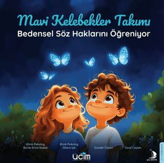 Mavi Kelebekler Takımı - 1