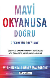 Mavi Okyanusa Doğru - Rekabetin Ötesinde - 1