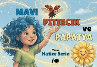 Mavi Pıtırcık ve Papatya - 1