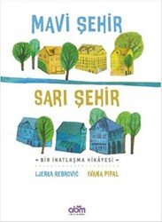 Mavi Şehir - Sarı Şehir - 1