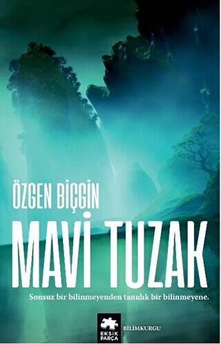 Mavi Tuzak Kayıp Rota Serisi - 2. Kitap - 1