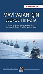 Mavi Vatan İçin Jeopolitik Rota - 1