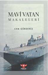 Mavi Vatan Makaleleri - 1