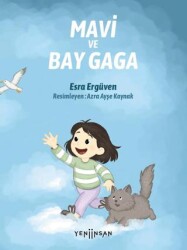 Mavi ve Bay Gaga - Yeni İnsan Yayınevi