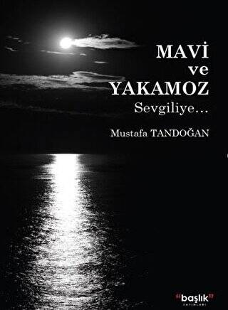 Mavi ve Yakamoz - 1