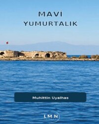 Mavi Yumurtalık - Liman Yayınevi
