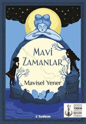 Mavi Zamanlar - 1