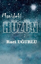 Mavideki Hüzün - 1