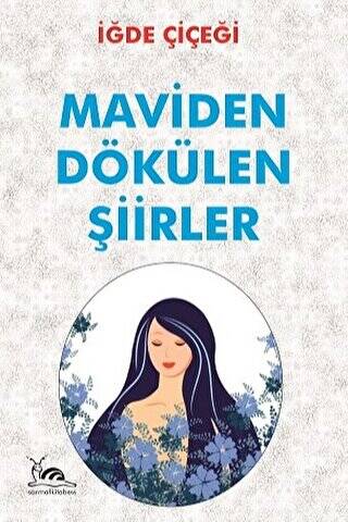 Maviden Dökülen Şiirler - 1