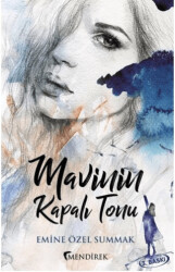 Mavinin Kapalı Tonu - 1