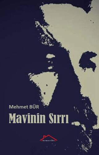 Mavinin Sıırı - 1