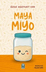 Maya Miyo - Şeker Fabrikası