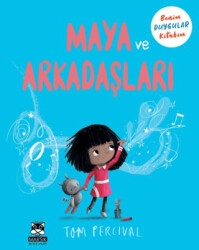 Maya ve Arkadaşları Benim Duygu Kitabım - 1