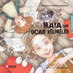 Maya ve Uçan Kelimeler - Okuryazar Yayınevi