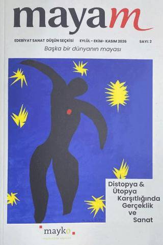 Mayam Edebiyat Sanat Düşün Dergisi Sayı: 2 - 1
