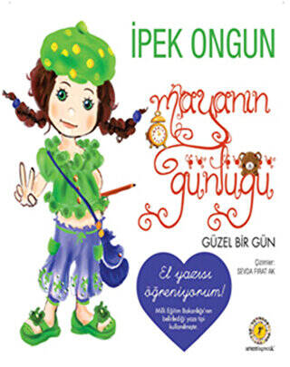 Mayanın Günlüğü - Güzel Bir Gün Düz Yazı - 1